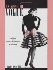 As seen in Vogue : a century of American fashion in advertising /