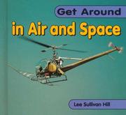 Get around in air and space /