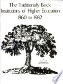 The traditionally black institutions of higher education, 1860 to 1982 /