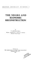 The Negro and economic reconstruction /