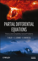 Partial differential equations : theory and completely solved problems /