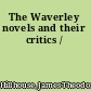 The Waverley novels and their critics /