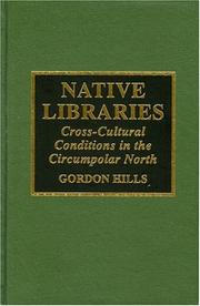 Native libraries : a cross-cultural conditions in the circumpolar countries /