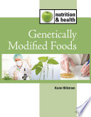 Genetically modified foods /