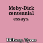 Moby-Dick centennial essays.