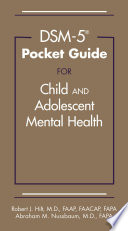 DSM-5 pocket guide for child and adolescent mental health /