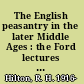 The English peasantry in the later Middle Ages : the Ford lectures for 1973 and related studies /