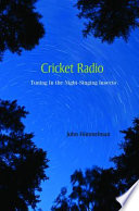 Cricket radio tuning in the night-singing insects /