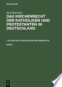 System des katholischen Kirchenrechts mit besonderer Rücksicht auf Deutschland /