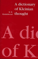 A dictionary of Kleinian thought /