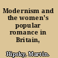 Modernism and the women's popular romance in Britain, 1885-1925