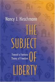 The subject of liberty : toward a feminist theory of freedom /