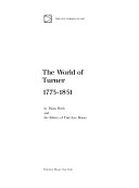 The world of Turner, 1775-1851 /