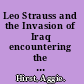 Leo Strauss and the Invasion of Iraq encountering the abyss /