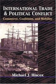 International trade and political conflict : commerce, coalitions, and mobility /