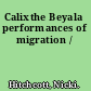 Calixthe Beyala performances of migration /