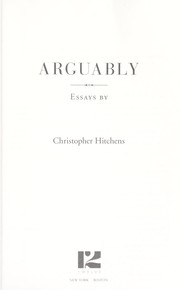 Arguably : essays /