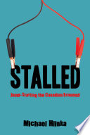 Stalled : jump-starting the Canadian economy /