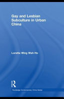 Gay and lesbian subculture in urban China