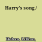 Harry's song /