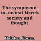 The symposion in ancient Greek society and thought
