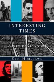 Interesting times : a twentieth-century life /