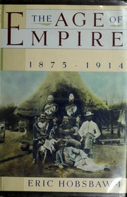 The age of empire, 1875-1914 /
