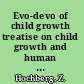 Evo-devo of child growth treatise on child growth and human evolution /