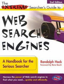 The extreme searcher's guide to Web search engines : a handbook for the serious searcher /