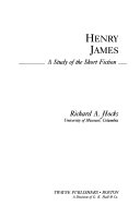 Henry James : a study of the short fiction /