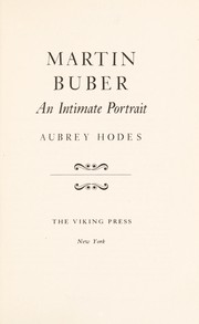 Martin Buber; an intimate portrait.