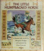 The little humpbacked horse : a Russian tale /