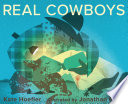 Real cowboys /