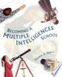 Becoming a multiple intelligences school