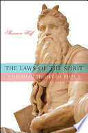 The laws of the spirit : a Hegelian theory of justice /