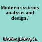 Modern systems analysis and design /
