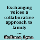 Exchanging voices a collaborative approach to family therapy /