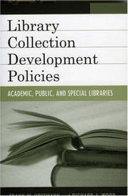 Library collection development policies : academic, public, and special libraries /
