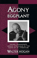 The agony and the eggplant : Daniel Pinkwater's heroic struggles in the name of YA literature /