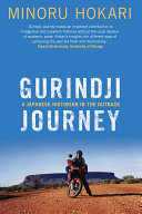 Gurindji journey a Japanese historian in the outback /