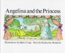 Angelina and the princess /