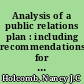 Analysis of a public relations plan : including recommendations for Community Health Agency, Inc., Attleboro Massachusetts /