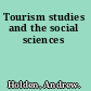 Tourism studies and the social sciences