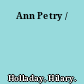 Ann Petry /