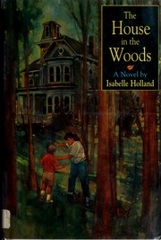 The house in the woods /