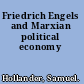 Friedrich Engels and Marxian political economy
