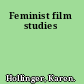 Feminist film studies