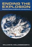 Ending the explosion : population policies and ethics for a humane future /