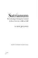 Satrianum ; the archaeological investigations conducted by Brown University in 1966 and 1967 /