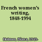 French women's writing, 1848-1994
